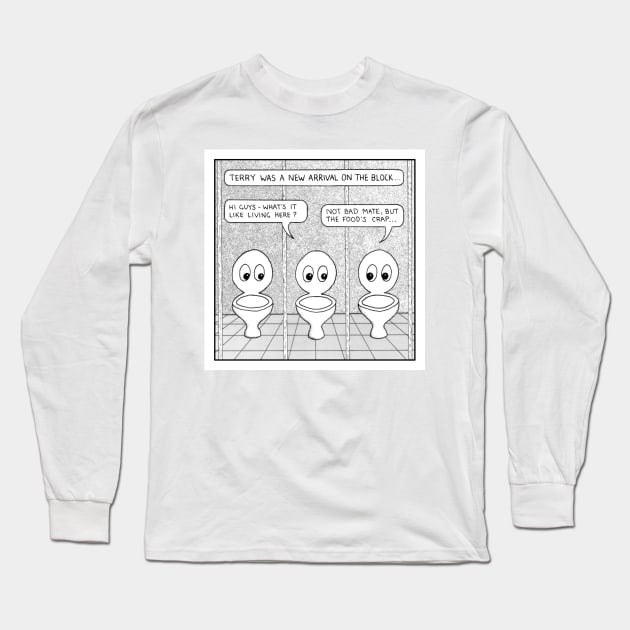 New toilet on the block Long Sleeve T-Shirt by stevet3214